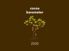 cocoa barometer 2020
