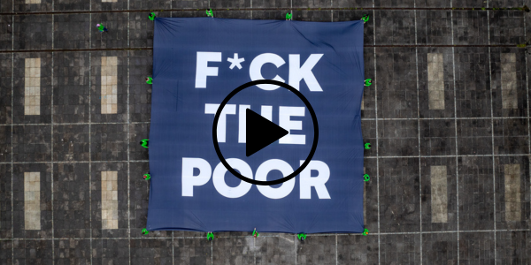 video stunt Oxfam f*ck the poor